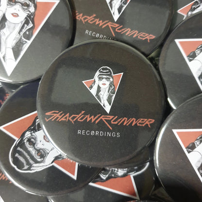 Black Shadowrunner Recordings 59mm customised badges.